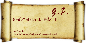 Grünblatt Pál névjegykártya